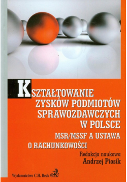 Kształtowanie zysków podmiotów sprawozdawczych w Polsce