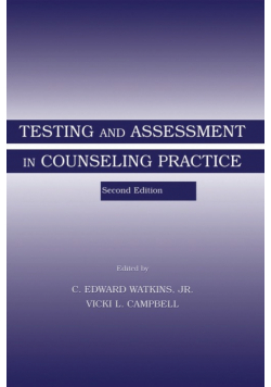 Testing and Assessment in Counseling Practice