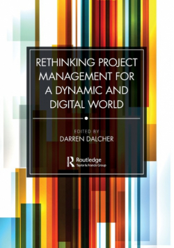 Rethinking Project Management for a Dynamic and Digital World