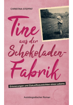 Tine aus der Schokoladenfabrik