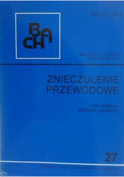 Znieczulenie przewodowe