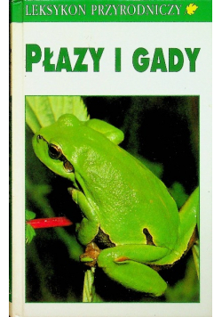 Leksykon przyrodniczy Płazy i gady