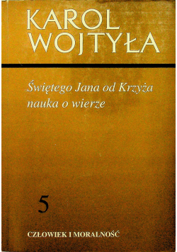 Karol Wojtyła Człowiek i moralność 5