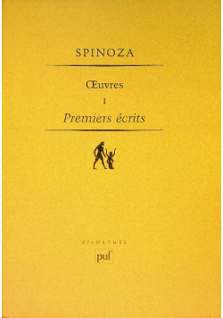 Premiers Ecrits. Oeuvres completes I