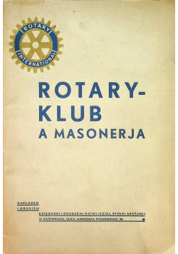 Rotary - klub a masonerja 1936 r.