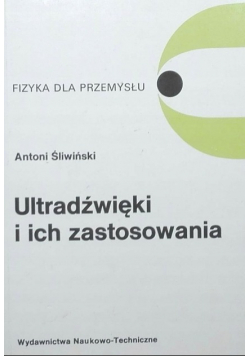 Ultradźwięki i ich zastosowanie
