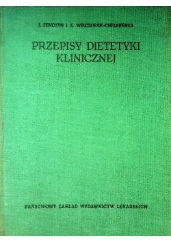 Przepisy dietetyki klinicznej