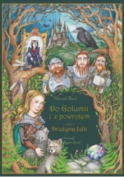 Do Golumii i z powrotem Część 1