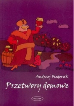 Przetwory domowe