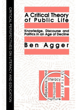 A Critical Theory Of Public Life