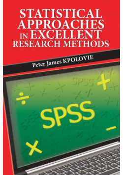 Statistical Approaches in Excellent Research Methods