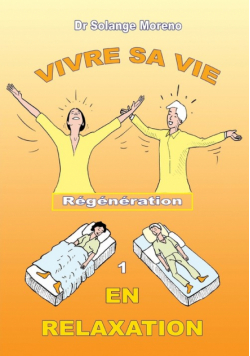 Vivre sa vie en relaxation