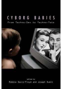 Cyborg Babies