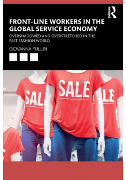 Front-Line Workers in the Global Service Economy