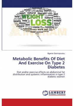 Metabolic Benefits Of Diet And Exercise On Type 2 Diabetes