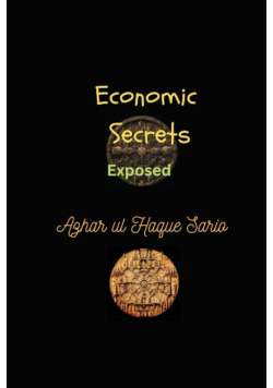 Economic Secrets Exposed