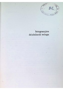 Integracyjna działalność mózgu