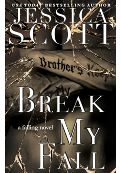 Break My Fall