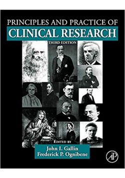 Principles and practice of clinical research