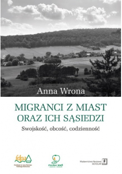 Migranci z miast oraz ich sąsiedzi