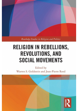 Religion in Rebellions, Revolutions, and Social Movements