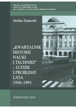 Kwartalnik Historii Nauki i Techniki - Ludzie i problemy
