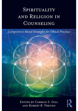 Spirituality and Religion in Counseling