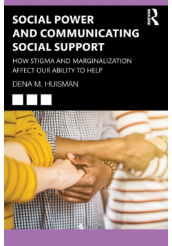Social Power and Communicating Social Support