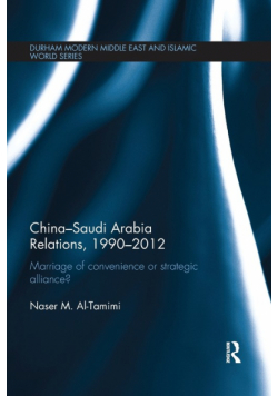 China-Saudi Arabia Relations, 1990-2012