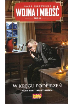 Wojna i miłość T.36 W kręgu podejrzeń