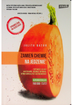 Zamień chemię na jedzenie