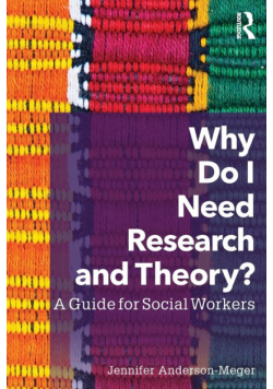 Why Do I Need Research and Theory?