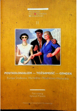 Postkolonializm Tożsamość Gender