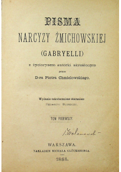 Pisma Narcyzy Żmichowskiej 2 tomy 1885 r.