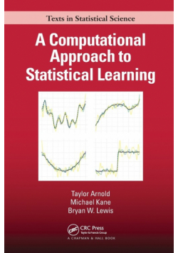 A Computational Approach to Statistical Learning