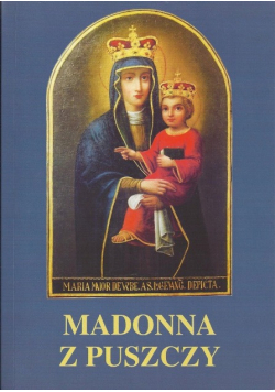 Madonna z puszczy