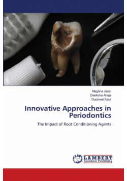 Innovative Approaches in Periodontics