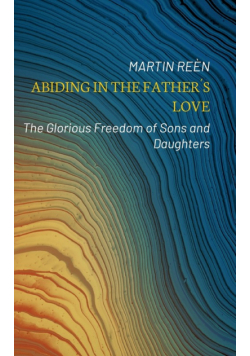 Abiding in the Father´s Love