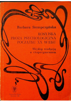 Rosyjska proza psychologiczna początku XX wieku