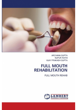 Full Mouth Rehabilitation