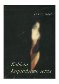 Kobieta Kapłaństwo serca