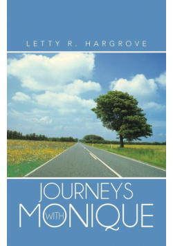 Journeys with Monique