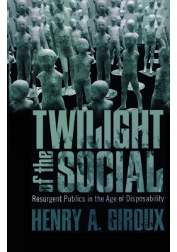 Twilight of the Social
