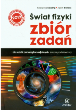 Świat fizyki Zbiór zadań Zakres podstawowy