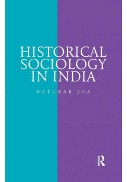 Historical Sociology in India