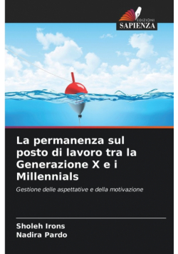 La permanenza sul posto di lavoro tra la Generazione X e i Millennials