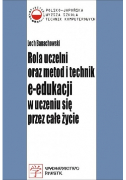 Rola uczelni oraz metod i technik e edukacji