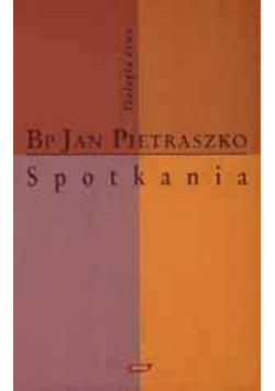 Ks Jan Pietraszko Spotkania