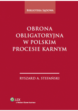 Obrona obligatoryjna w polskim procesie karnym