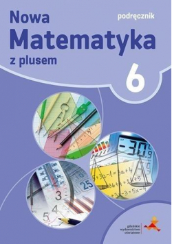 Matematyka SP 6 Z Plusem Podr. w.2019 GWO
